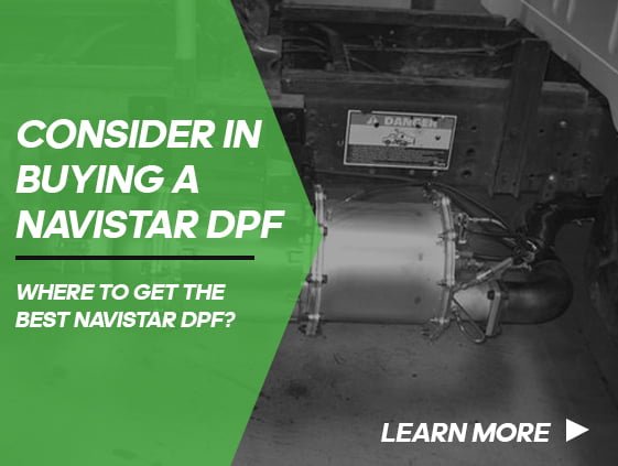 Consider in buying a navistar dpf Consider in buying a navistar dpf
